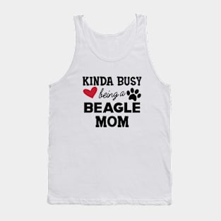Beagle Mom - Kinda busy being a beagle mom Tank Top